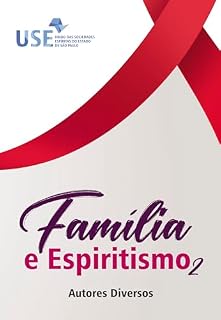 Livro Família e espiritismo 2
