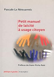 Petit manuel de laïcité à usage citoyen