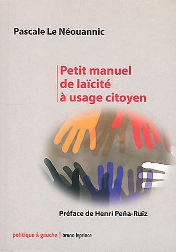 Petit manuel de laïcité à usage citoyen
