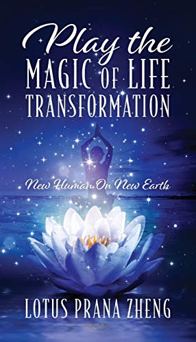 Play The Magic of Life Transformation: New Human On New... en promo sur Amazon