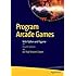 Beginning Game Development with Python and Pygame: From Novice to ...