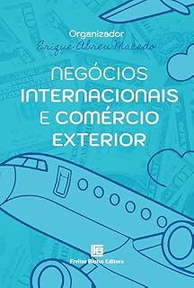 Livro Negócios Internacionais e Comércio Exterior