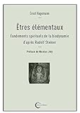Image de Etres élémentaux : Fondements spirituels de la biodynamie d'après Rudolf Steiner