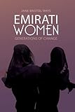Emirati Women: Generations of Change