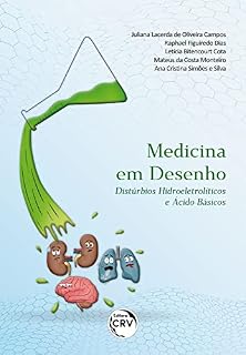 Medicina em desenho: distúrbios hidroeletrolíticos e ácido-básicos
