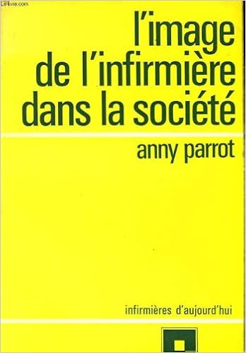 Amazon Fr L Image De L Infirmiere Dans La Societe Livres