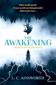 The awakening (Dark Passenger Book 1) by [Ainsworth, L.C]