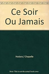 Ce soir ou jamais