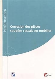 Corrosion des pièces soudées