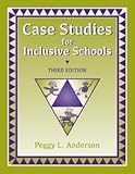 Case Studies for Inclusive Schools
