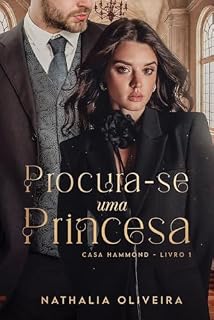 Livro Procura-se uma Princesa: Casa Hammond - Livro 1