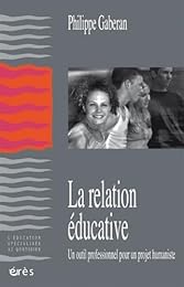 La  relation éducative