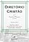 Livro Diretório Cristão - Parte 4: Política Cristã (ou Deveres para com nossos Governantes e Vizinhos) (As Obras Práticas de Richard Baxter Livro 5)