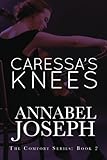 Caressa's Knees