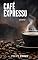 Livro Café Expresso: drama, relacionamento, suspense