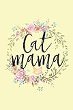 Cat Mama: A Gratitude Journal to Win Your Day Every Day, 6X9 inches, Cute Graphic on Light Yellow ma by 