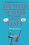 The Myth of Mars and Venus: Do Men and Women Really Speak Different Languages?