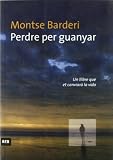 Perdre Per Guanyar
