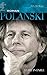 Roman Polanski: A Life in Exile (Modern Filmmakers) by
