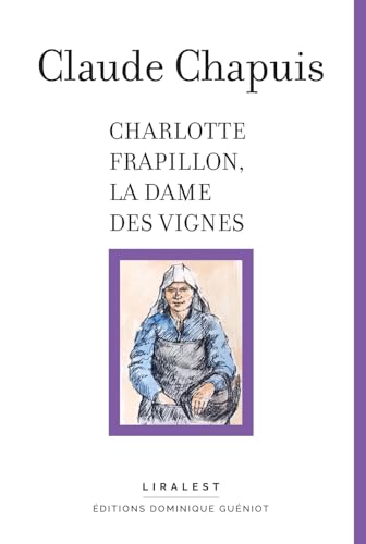 Charlotte Frapillon, la dame des vignes