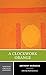 A Clockwork Orange: A Norton Critical Edition (Norton Critical Editions)