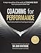 Coaching for Performance Fifth Edition: The Principles and Practice of Coaching and Leadership UPDATED 25TH ANNIVERSARY EDITION