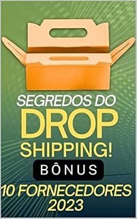 Livro Segredos do dropshipping : Bônus 10 top fornecedores 2023