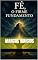 Livro Fé, o firme fundamento