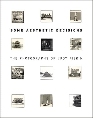 Amazon Com Some Aesthetic Decisions The Photographs Of Judy