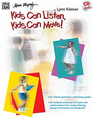 Kids Can Listen, Kids Can Move!: Book & CD