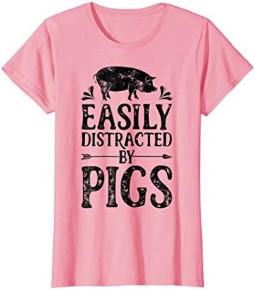 Easily Distracted By Pigs T Shirt Funny Pig Farmer Gifts Tee