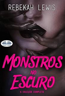 Livro Monstros no Escuro : A Coleção Completa