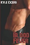Blood Fever (A Boner Book)