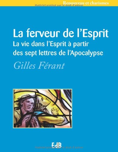 La  ferveur de l'Esprit