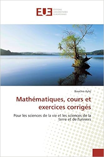 Mathématiques Cours Et Exercices Corrigés Pour Les - 