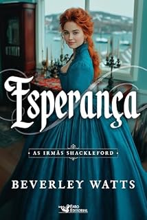 Livro Esperança – Vol. 4: As irmãs Shackleford