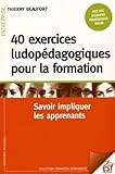 Image de 40 exercices ludopédagogiques pour la formation