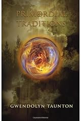 Primordial Traditions Volume One Hardcover