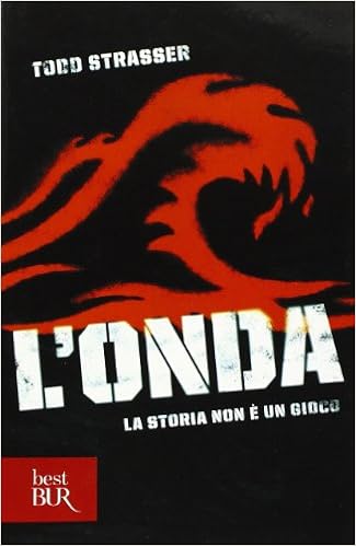 Todd Strasser - L'Onda (2009)