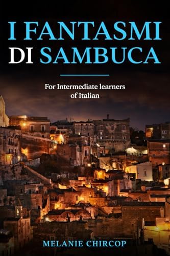 Il Mistero Della Casa in Sicilia: For Upper Beginner to Lower