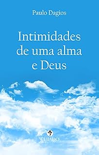 Livro Intimidades de uma alma e Deus