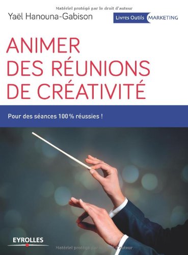 Animer des réunions de créativité