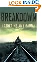 Breakdown by Katherine Amt Hanna