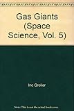 Image de 005: Gas Giants (Space Science, Vol. 5)