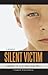 Silent Victim: Growing Up in a Child Porn Ring