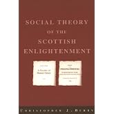 The Social Theory of the Scottish Enlightenment
