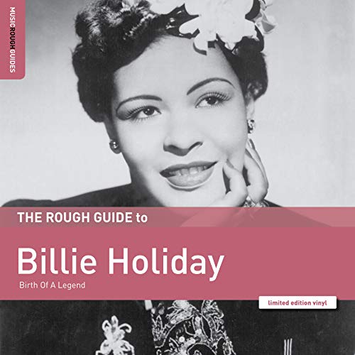 Album Art for Rough Guide To Billie Holiday: Birth Of A Legend by Billie Holiday