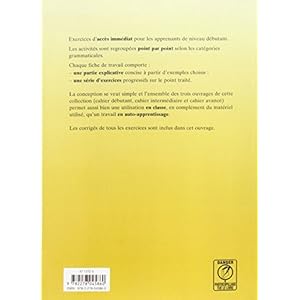 Exercices de grammaire francaise. Cahier debutant [ (French Edition)