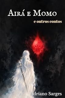 Livro Airá e Momo: e outros contos