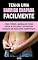 Livro Tenha uma Barriga Chapada Facilmente: Descubra Como Tenha uma Barriga Chapada Facilmente (Emagrecimento)
